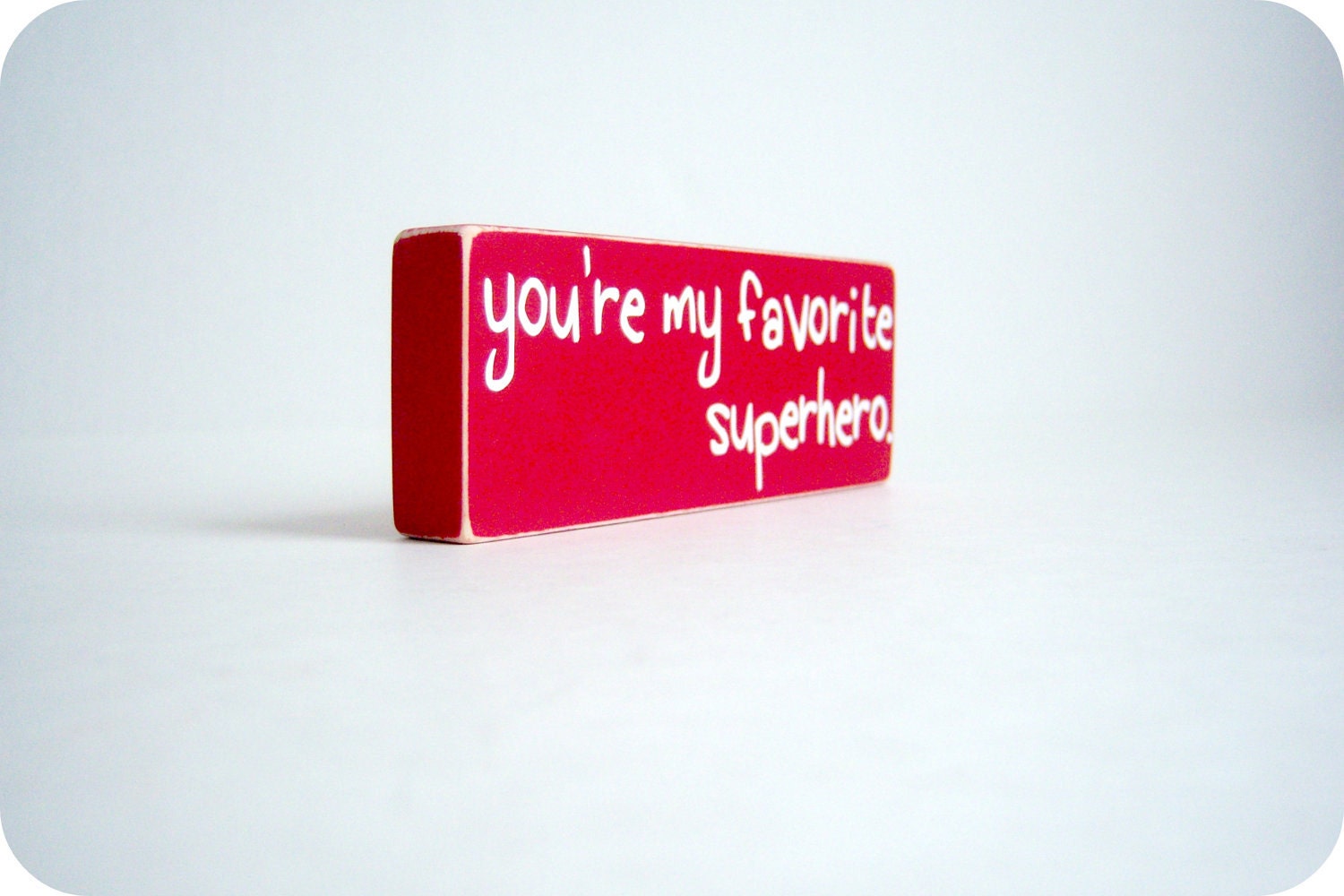 You're My Favorite Superhero. Great Gift for Mother's Day.
